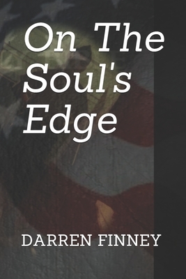 On The Soul's Edge by Darren Finney