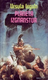 Planeta izgnanstva by Ursula K. Le Guin