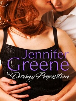 A Daring Proposition by Jennifer Greene, Jeanne Grant