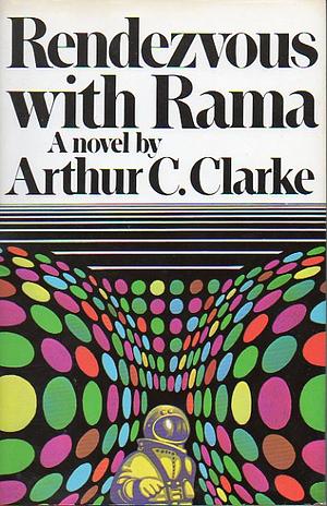 Rendezvous With Rama by Arthur C. Clarke