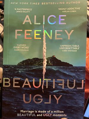 Beautiful Ugly by Alice Feeney