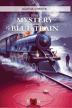 The Mystery of the Blue Train by Agatha Christie