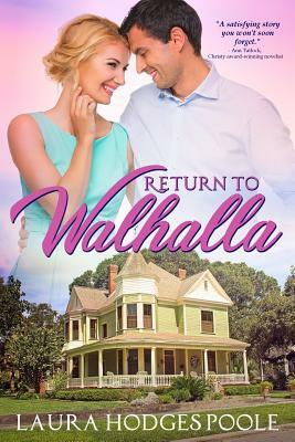 Return to Walhalla by Laura Hodges Poole