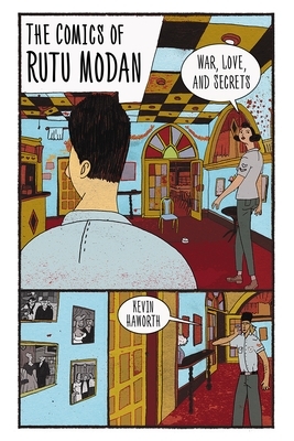 The Comics of Rutu Modan: War, Love, and Secrets by Kevin Haworth