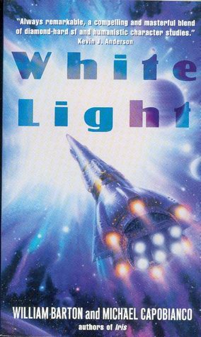 White Light by Michael Capobianco, William Barton