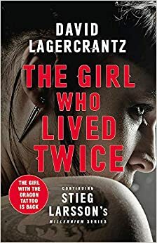 Тя, която трябваше да умре by David Lagercrantz