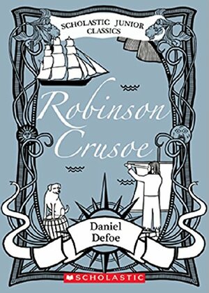 Robinson Crusoe by Edward W. Dolch