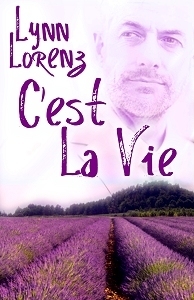 C'est La Vie by Lynn Lorenz