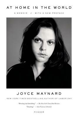 At Home in the World by Joyce Maynard
