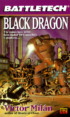 Black Dragon by Victor Milán