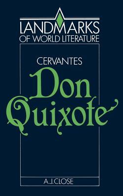 Miguel de Cervantes, Don Quixote by A. J. Close