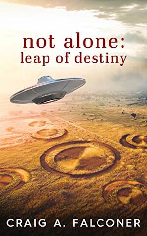 Leap of Destiny by Craig A. Falconer
