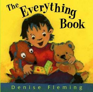 The Everything Book by Denise Fleming