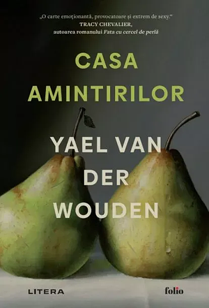 Casa amintirilor by Yael van der Wouden, Yael van der Wouden