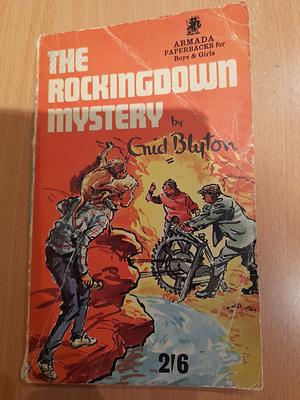 The Rockingdown Mystery by Enid Blyton