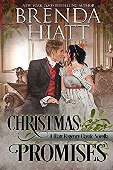 Christmas Promises: A Hiatt Regency Classics novella by Brenda Hiatt