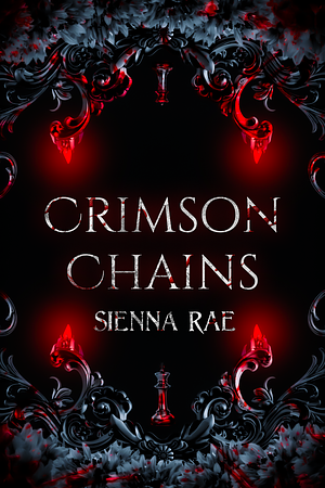 Crimson Chains by Sienna Rae