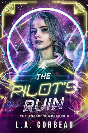 The Pilot's Ruin by L.A. Corbeau