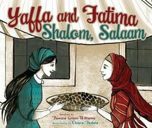 Yaffa and Fatima by Chiara Fedele, Fawzia Gilani-Williams