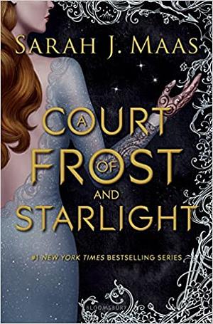 A Court of Frost and Starlight by Sarah J. Maas