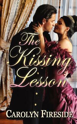 The Kissing Lesson by Carolyn Fireside