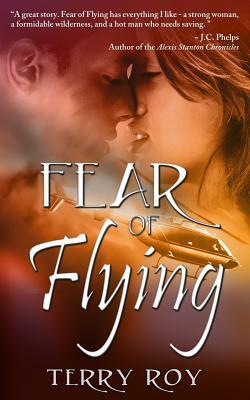 Fear of Flying by Terry Roy