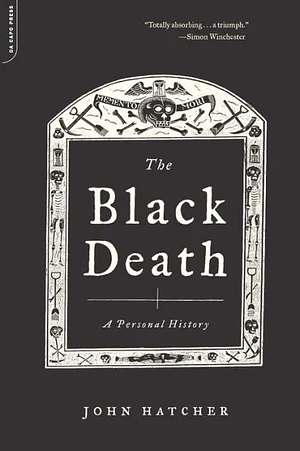 The Black Death: A Personal History by John Hatcher