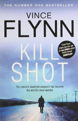 Kill Shot by Vince Flynn