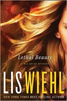 Lethal Beauty by April Henry, Lis Wiehl