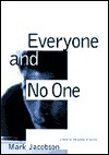 Everyone and No One by Mark Jacobson