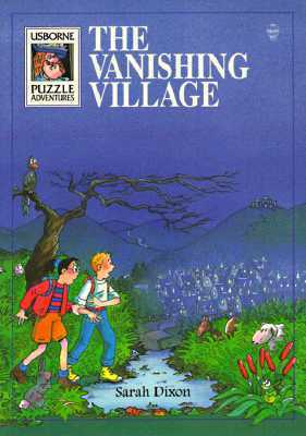 The Vanishing Village by Sarah Dixon