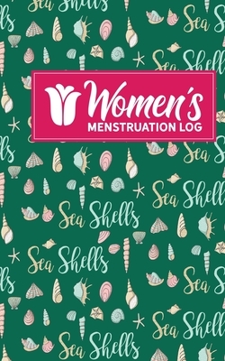 Women's Menstruation Log by Rogue Plus Publishing