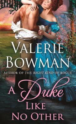 A Duke Like No Other by Valerie Bowman