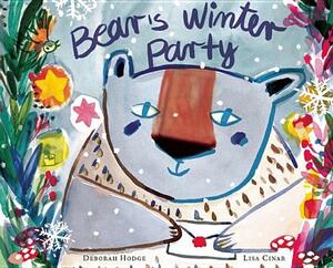 Bear's Winter Party by Deborah Hodge