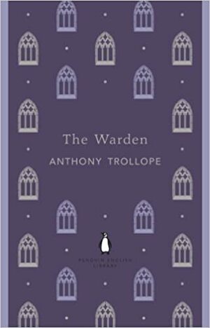 The Warden by Anthony Trollope