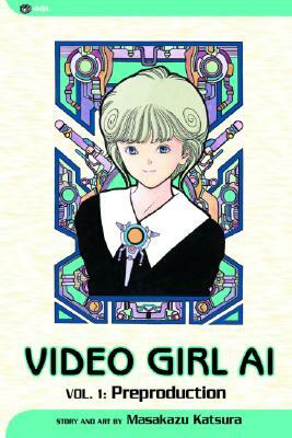 Video Girl Ai, Vol. 1, Volume 1 by Masakazu Katsura