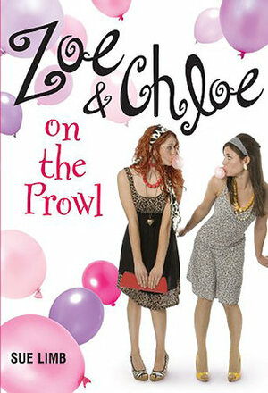 Zoe and Chloe: On the Prowl by Sue Limb