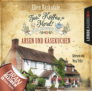 Tee? Kaffee? Mord! Arsen und Käsekuchen by Ellen Barksdale