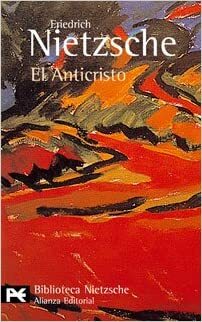 El Anticristo by Friedrich Nietzsche