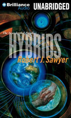 Hybrids by Robert J. Sawyer