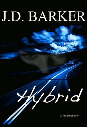Hybrid by J.D. Barker