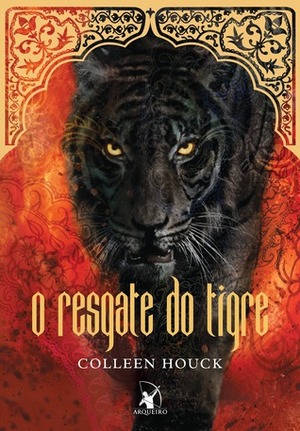 O Resgate do Tigre by Colleen Houck