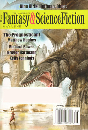 The Magazine of Fantasy & Science Fiction, May/June 2017 by Mary Soon Lee, Paul Di Filippo, Leah Cypess, Mark Esping, Gregor Hartmann, Zach Shephard, Brian Trent, R.S. Benedict, Paul Doherty, Charles de Lint, David J. Skal, Nina Kiriki Hoffman, John Schoffstall, Elizabeth Hand, Richard Bowes, C.C. Finlay, Pat Murphy, Kelly Jennings, Shannon Connor Winward, Matthew Hughes