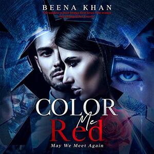 Color Me Red by Beena Khan