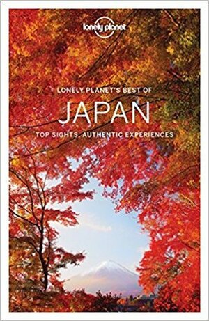 Lonely Planet Best of Japan by Lonely Planet