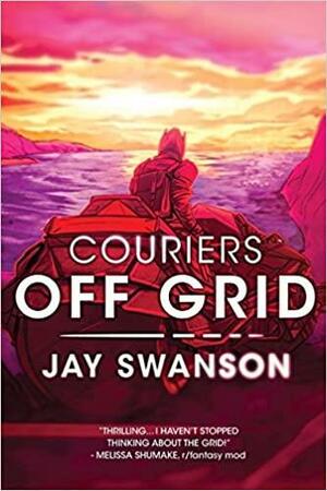 Off Grid by Jay Swanson