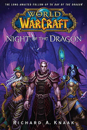 Night of the Dragon by Richard A. Knaak