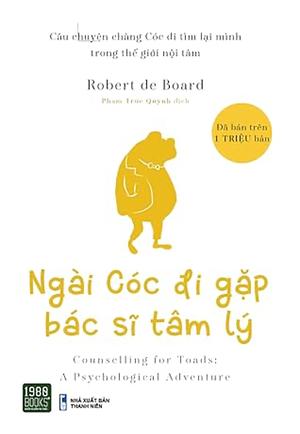 Ngài Cóc Đi Gặp Bác Sĩ Tâm Lý by Robert De Board