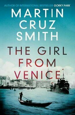 The Girl from Venice by Martin Cruz Smith