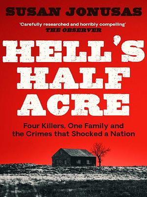 Hell's Half Acre by Susan Jonusas